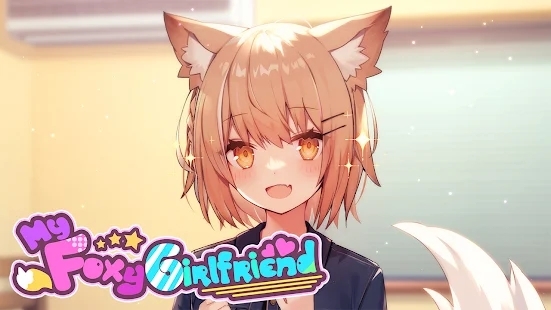 My Foxy GirlfriendAPP下载-我狡猾的女朋友官方版(MyFoxyGirlfriend)v3.0.20最新版